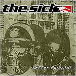 The Sick: Better For Who?.. CD cover