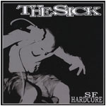 The Sick: SF Hardcore CD cover
